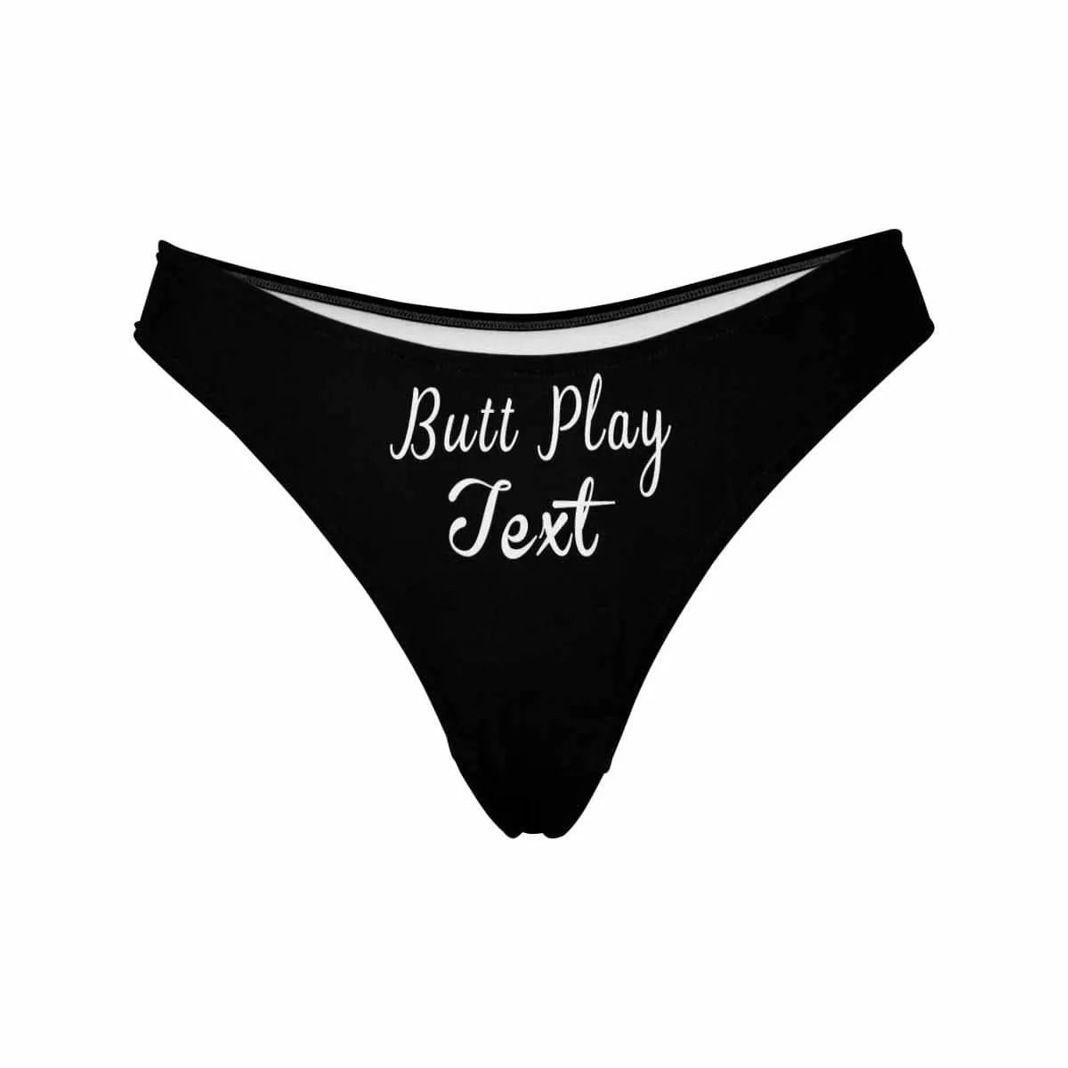 Custom Underwear with Text Personalized Butt Play Lingerie Women's Classic Thongs Gift for Girlfriend or Wife